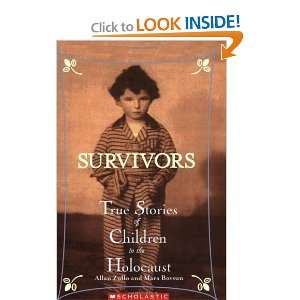  Survivors True Stories of Children in the Holocaust 