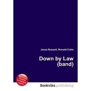  Down by Law (band) Ronald Cohn Jesse Russell Books