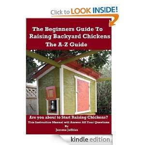  To Raise Chickens   The Beginners Guide to Keeping Backyard Chicken 