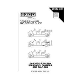 EZGO 28642G01 2001+ Owners Manual and Service Guide for Gas Personnel 
