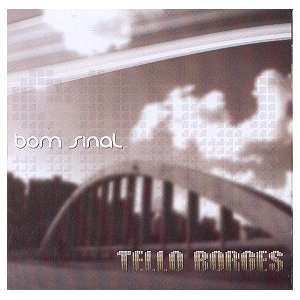  Telo Borges   Bom Sinal TELO BORGES Music