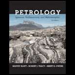 Petrology  Igneous, Sedimentary, Metamorphic (ISBN10 0716737434 
