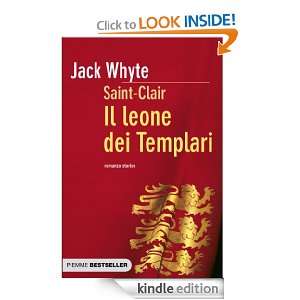 Il leone dei Templari (Italian Edition) Jack Whyte, R. Maresca, A 