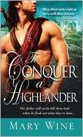   To Conquer a Highlander by Mary Wine, Sourcebooks 