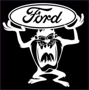 TAZ with FORD Logo Vinyl Decal w/LOW SHIPPING  