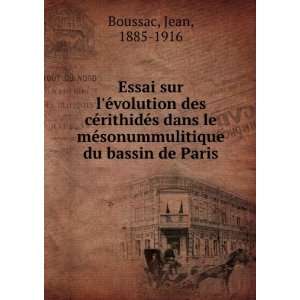   mÃ©sonummulitique du bassin de Paris Jean, 1885 1916 Boussac Books