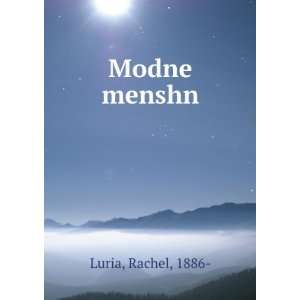  Modne menshn Rachel, 1886  Luria Books