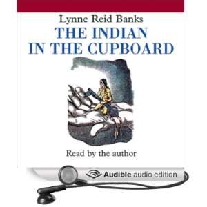   in the Cupboard (Audible Audio Edition) Lynne Reid Banks Books