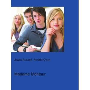  Madame Montour Ronald Cohn Jesse Russell Books