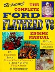 THE COMPLETE FORD FLATHEAD V8 ENGINE MANUAL TEX SMITH  