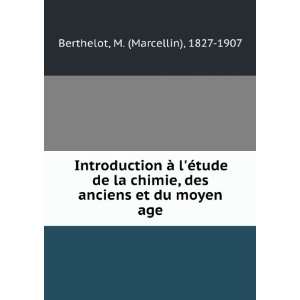   anciens et du moyen age M. (Marcellin), 1827 1907 Berthelot Books