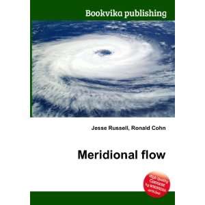  Meridional flow Ronald Cohn Jesse Russell Books