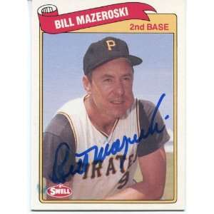 Bill Mazeroski Autographed/Hand Signed 1989 Swell Card 