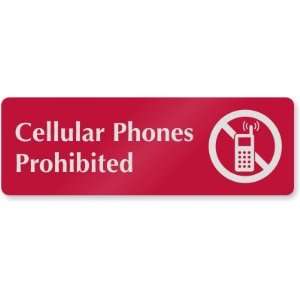  Cellular Phones Prohibited (with graphic) DiamondPlate 