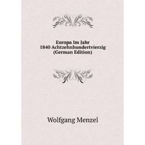   (German Edition) (9785877114470) Wolfgang Menzel Books