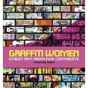  Graffiti Women Nicholas/ MacDonald, Nancy/ Swoon (CON 