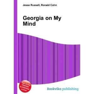 Georgia on My Mind Ronald Cohn Jesse Russell  Books