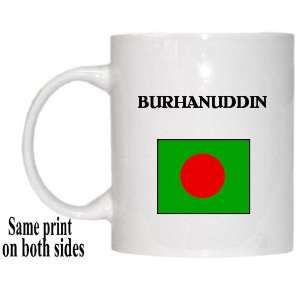  Bangladesh   BURHANUDDIN Mug 