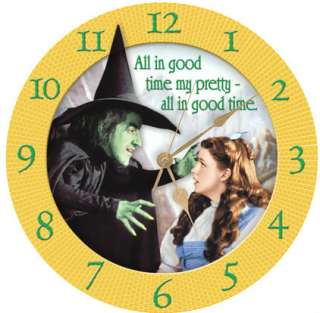   Oz ALL IN GOOD TIME, MY PRETTY, ALL IN GOOD TIME Dorothy WALL CLOCK