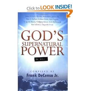  Gods Supernatural Power in You [Paperback] Frank DeCenso 