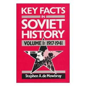   in Soviet History   Volume 1; 1917 1941 Stephen De Mowbray Books