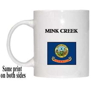    US State Flag   MINK CREEK, Idaho (ID) Mug 
