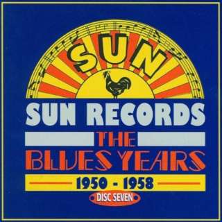  Sun Records   The Blues Years, 1950   1958 CD7 Various 