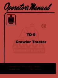 INTERNATIONAL TD 9 Crawler Tractor Operators Manual TD9  