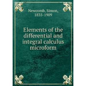   and integral calculus microform Simon, 1835 1909 Newcomb Books
