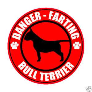 FARTING BULL TERRIER FART 5 DOG STICKER  