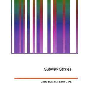  Subway Stories Ronald Cohn Jesse Russell Books