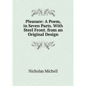   . With Steel Front. from an Original Design Nicholas Michell Books