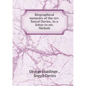   , in a letter to mr. Nichols Sneyd Davies George Hardinge  Books