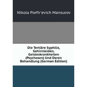   German Edition) (9785877018358) Nikola Porfirevich Mansurov Books
