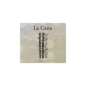  2010 Bodegas La Cana Albarino 750ml Grocery & Gourmet 