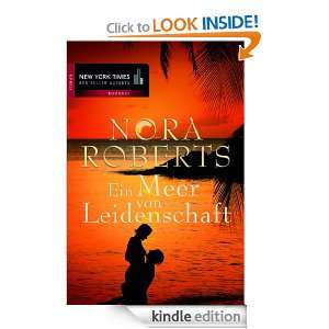 Ein Meer von Leidenschaft (German Edition) Nora Roberts  
