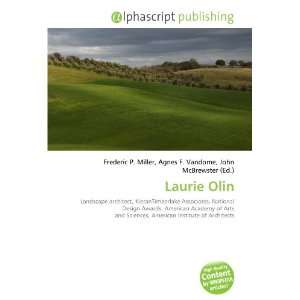  Laurie Olin (9786132827791) Books