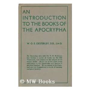   Books of the Apocrypha / by W. O. E. Oesterley William Oscar Emil