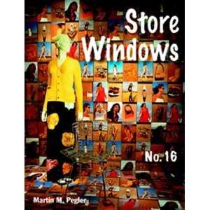  Store Windows No. 16 [Hardcover] Martin Pegler Books