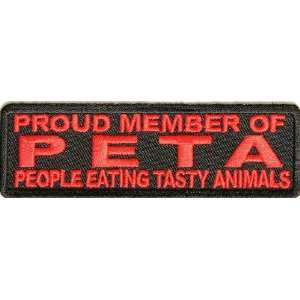  Funny PETA Patch  People Eating Tasty Animals, 4x1.25 inch 