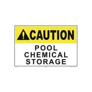  Sign Caution Pool Chemical Storage 8001Wa1812E