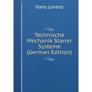  Technische Mechanik Starrer Systeme (German Edition) Hans 