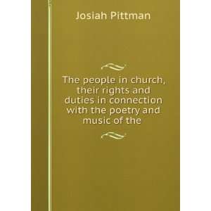   connection with the poetry and music of the . Josiah Pittman Books