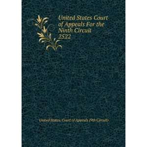  Court of Appeals For the Ninth Circuit. 2522 United States. Court 