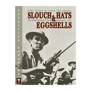  LEGION Slouch Hats & Eggshells, the Allied Invasion of 