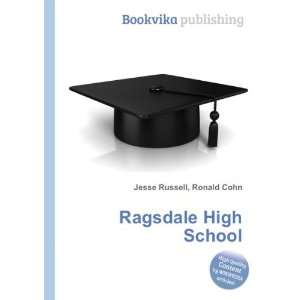  Ragsdale High School Ronald Cohn Jesse Russell Books