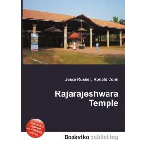  Rajarajeshwara Temple Ronald Cohn Jesse Russell Books