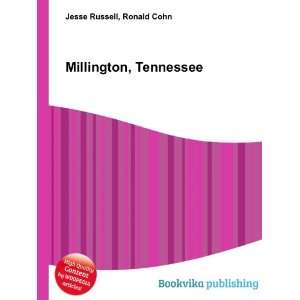  Millington, Tennessee Ronald Cohn Jesse Russell Books