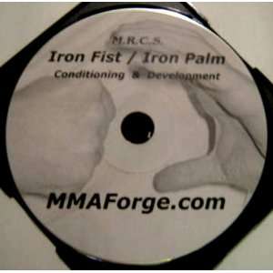 MMA Mixed Martial Arts Training Iron Fist & Iron Palm Conditioning 