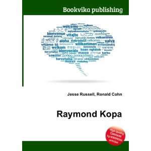  Raymond Kopa Ronald Cohn Jesse Russell Books